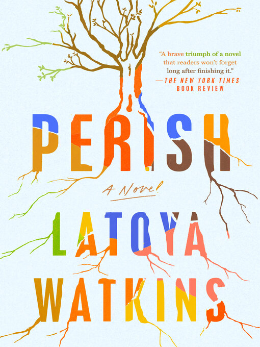 Title details for Perish by LaToya Watkins - Wait list
